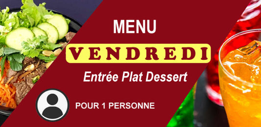 5 - MENU CLASSIC – Vendredi 17 Mai